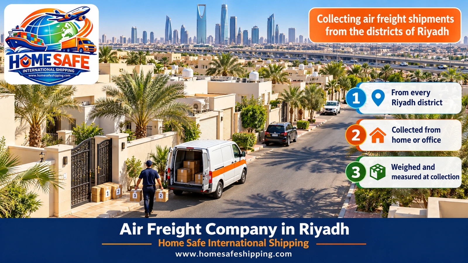 Collecting air freight shipments from the districts of Riyadh