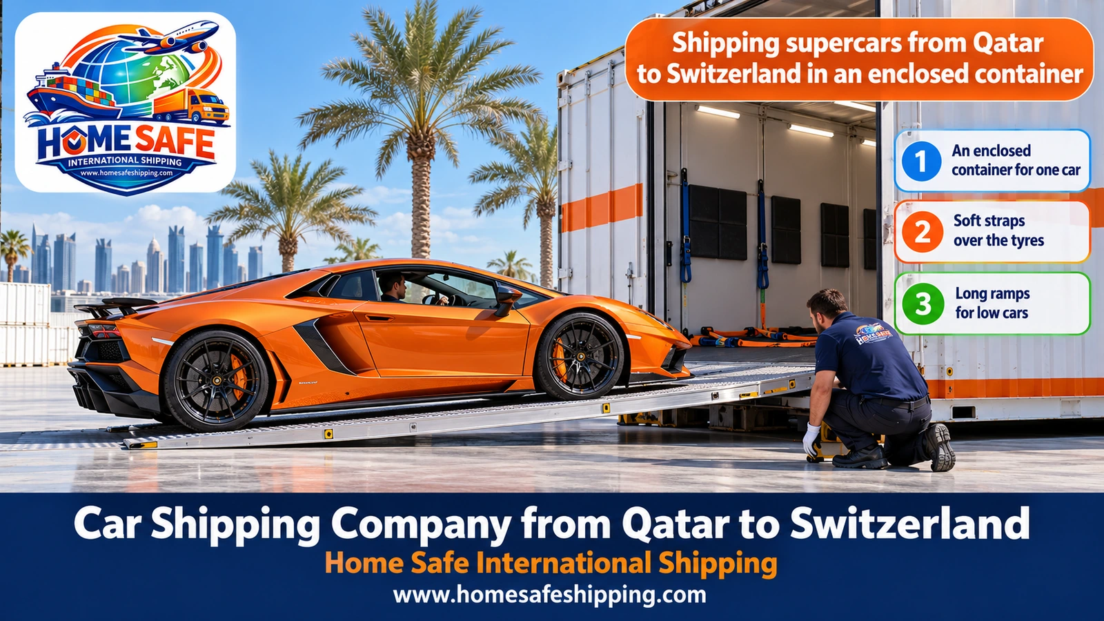 Shipping supercars from Qatar to Switzerland in an enclosed container