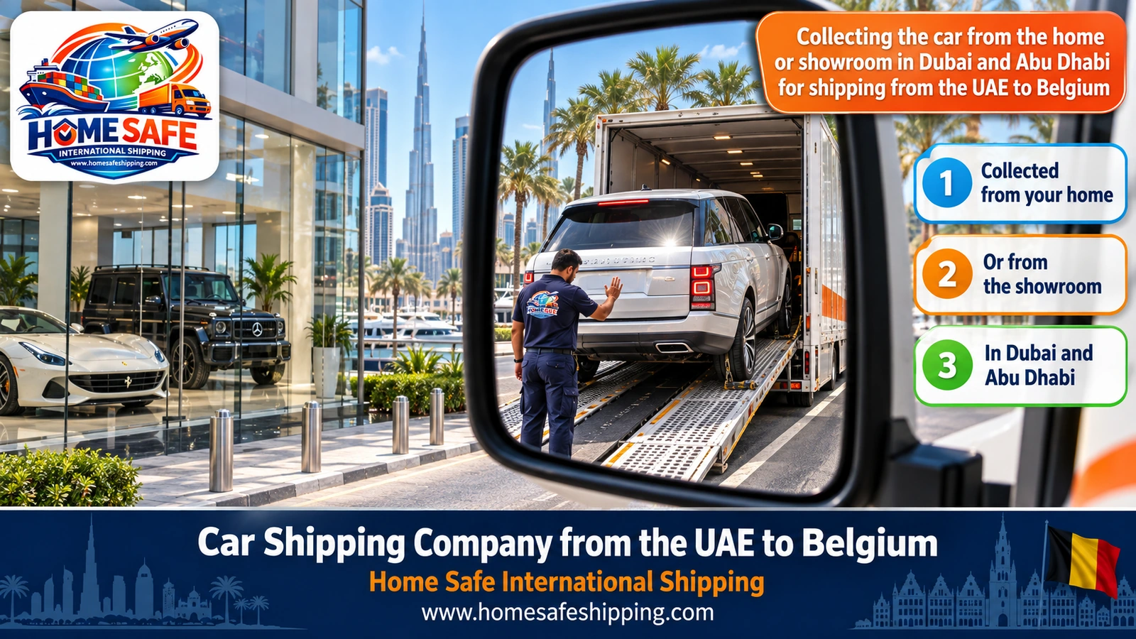 Collecting the car from the home or showroom in Dubai and Abu Dhabi for shipping from the UAE to Belgium
