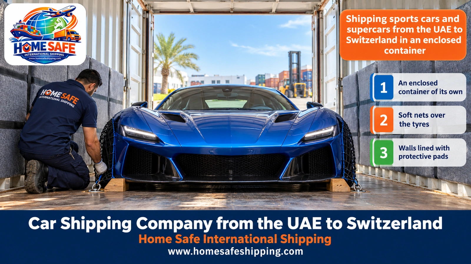 Shipping sports cars and supercars from the UAE to Switzerland in an enclosed container