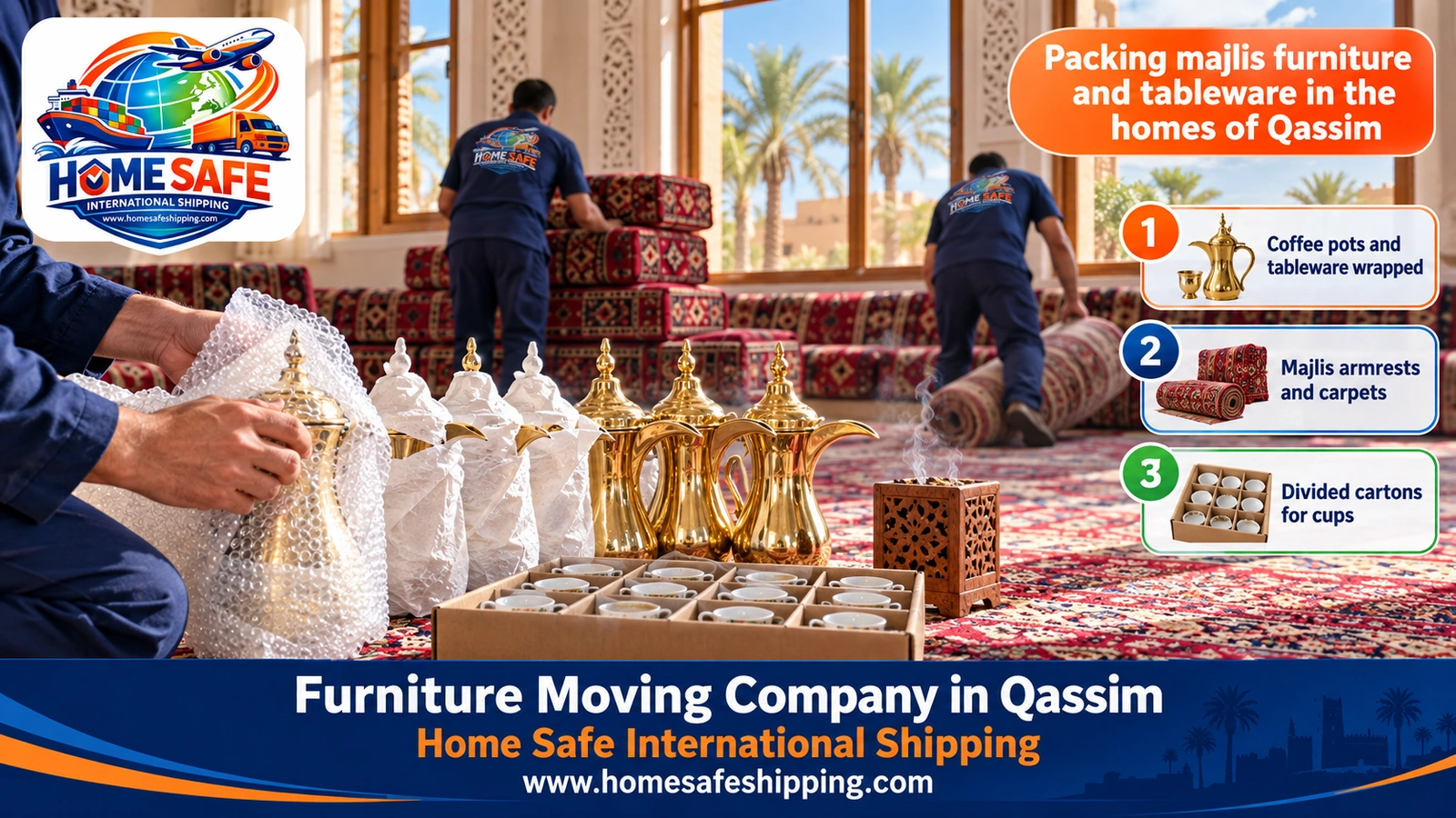 Packing majlis furniture and tableware in the homes of Qassim