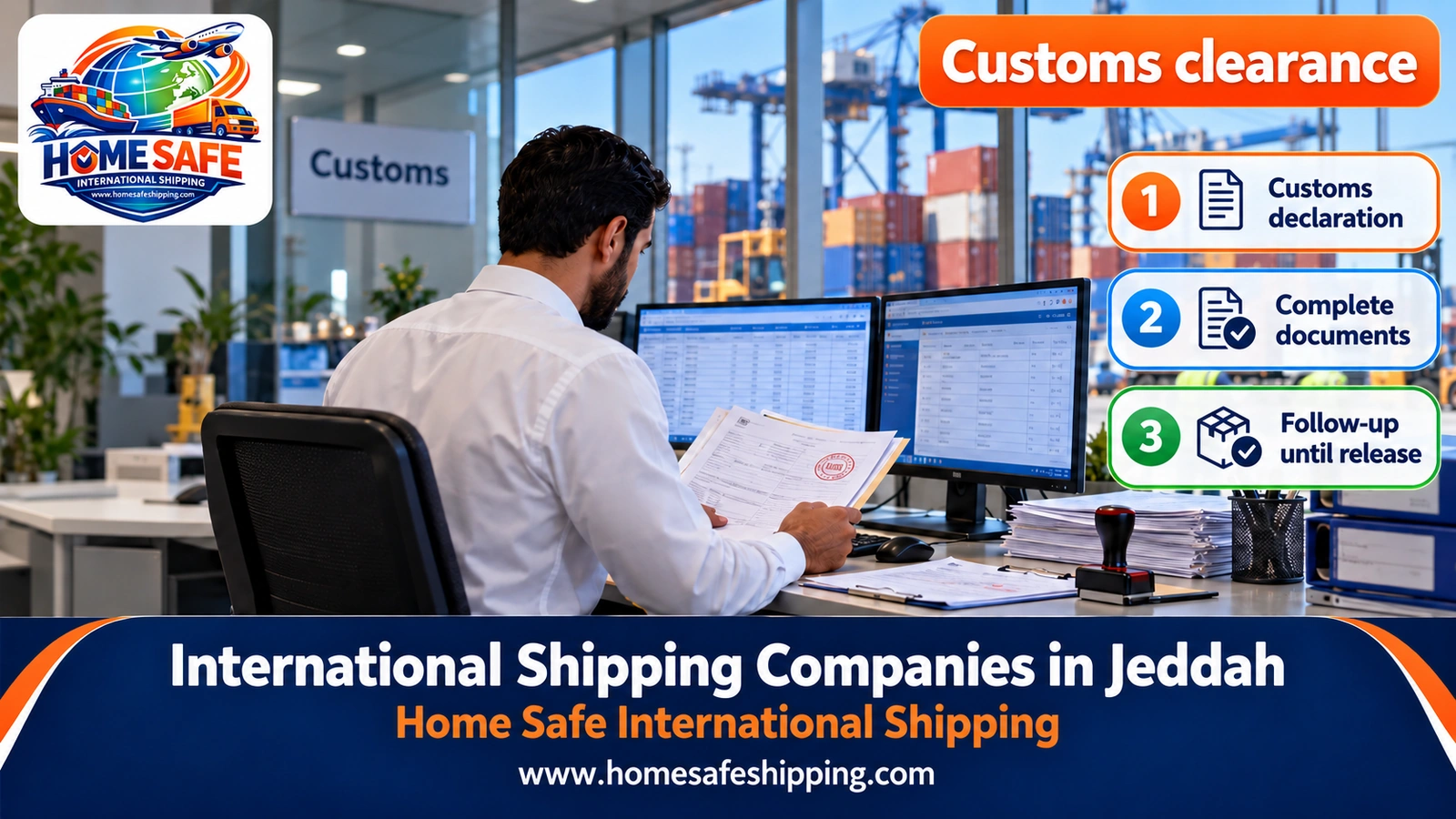 Customs clearance for shipments in Jeddah