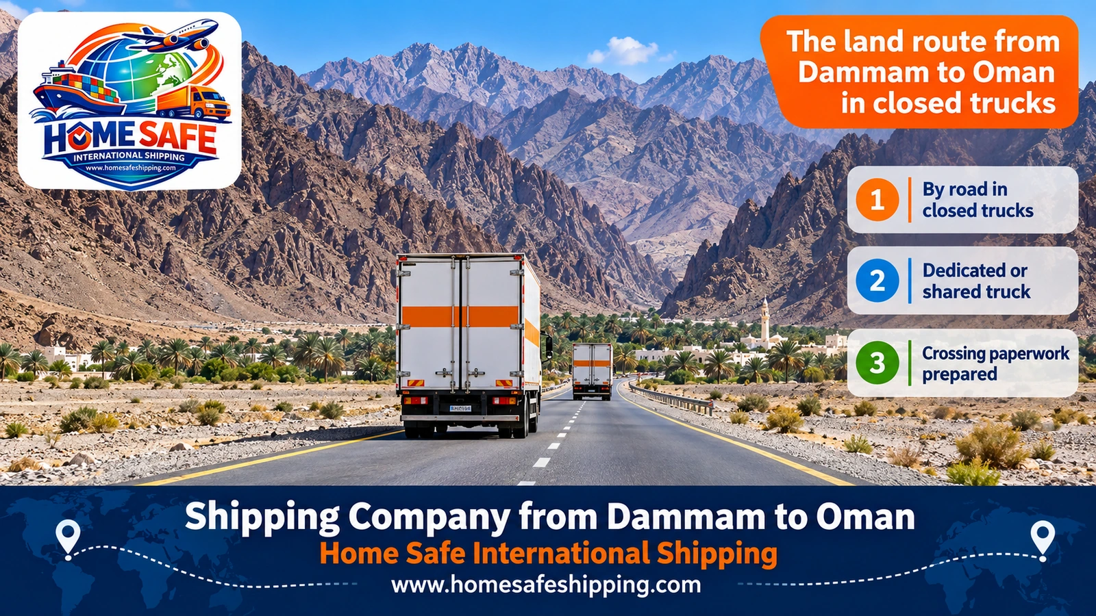 The land route from Dammam to Oman in closed trucks