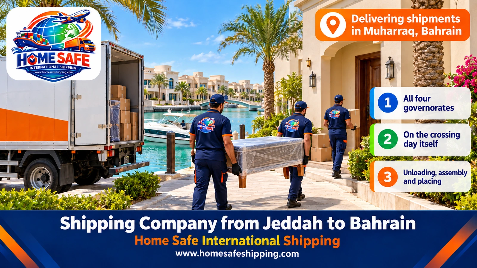Delivering shipments from Jeddah in Muharraq, Bahrain