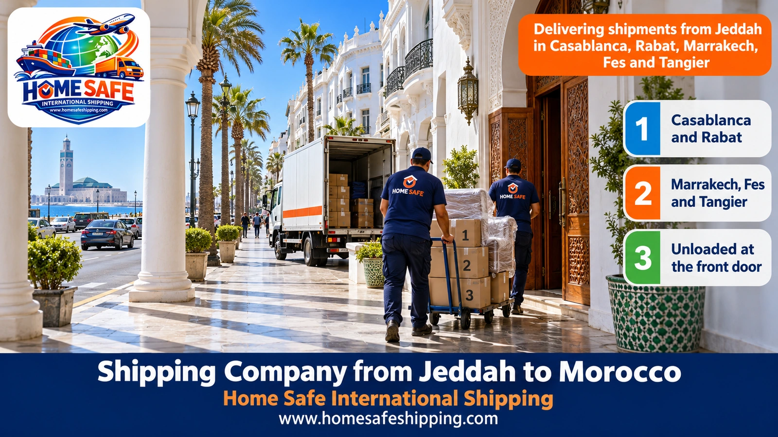 Delivering shipments from Jeddah in Casablanca, Rabat, Marrakech, Fes and Tangier