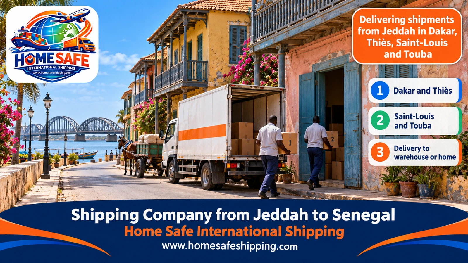 Delivering shipments from Jeddah in Dakar, Thiès, Saint-Louis and Touba