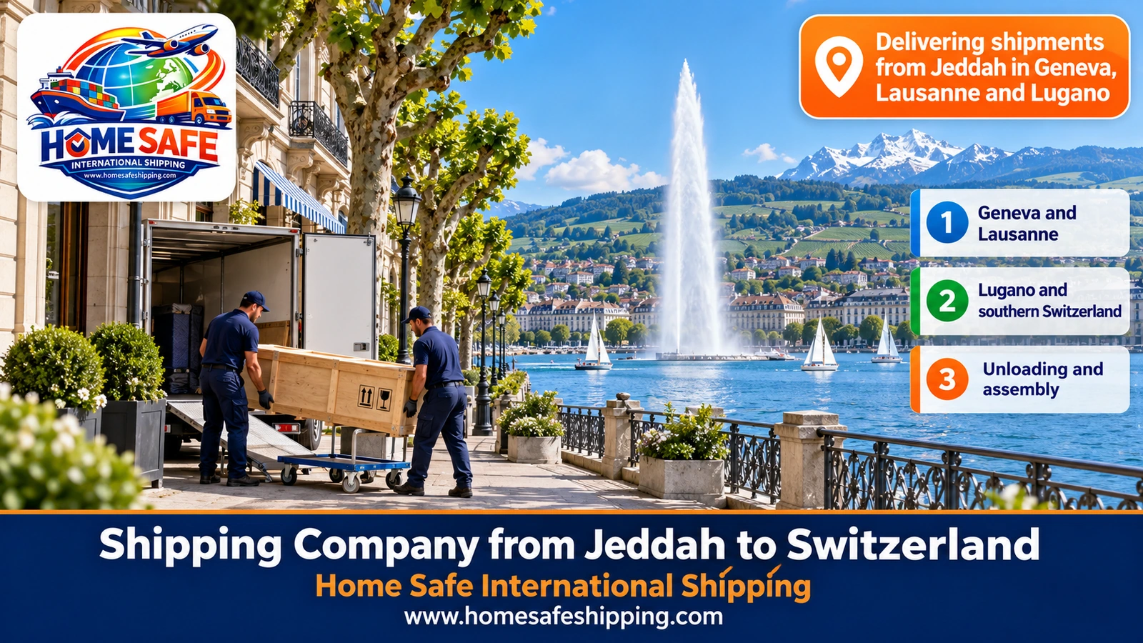 Delivering shipments from Jeddah in Geneva, Lausanne and Lugano