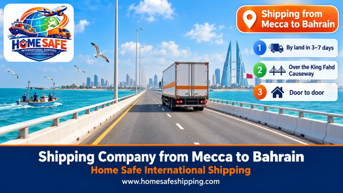 Shipping company from Mecca to Bahrain
