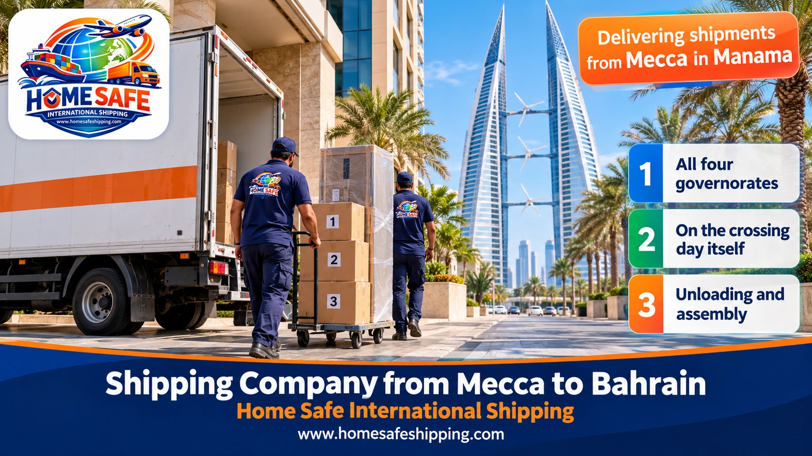 Delivering shipments from Mecca in Manama