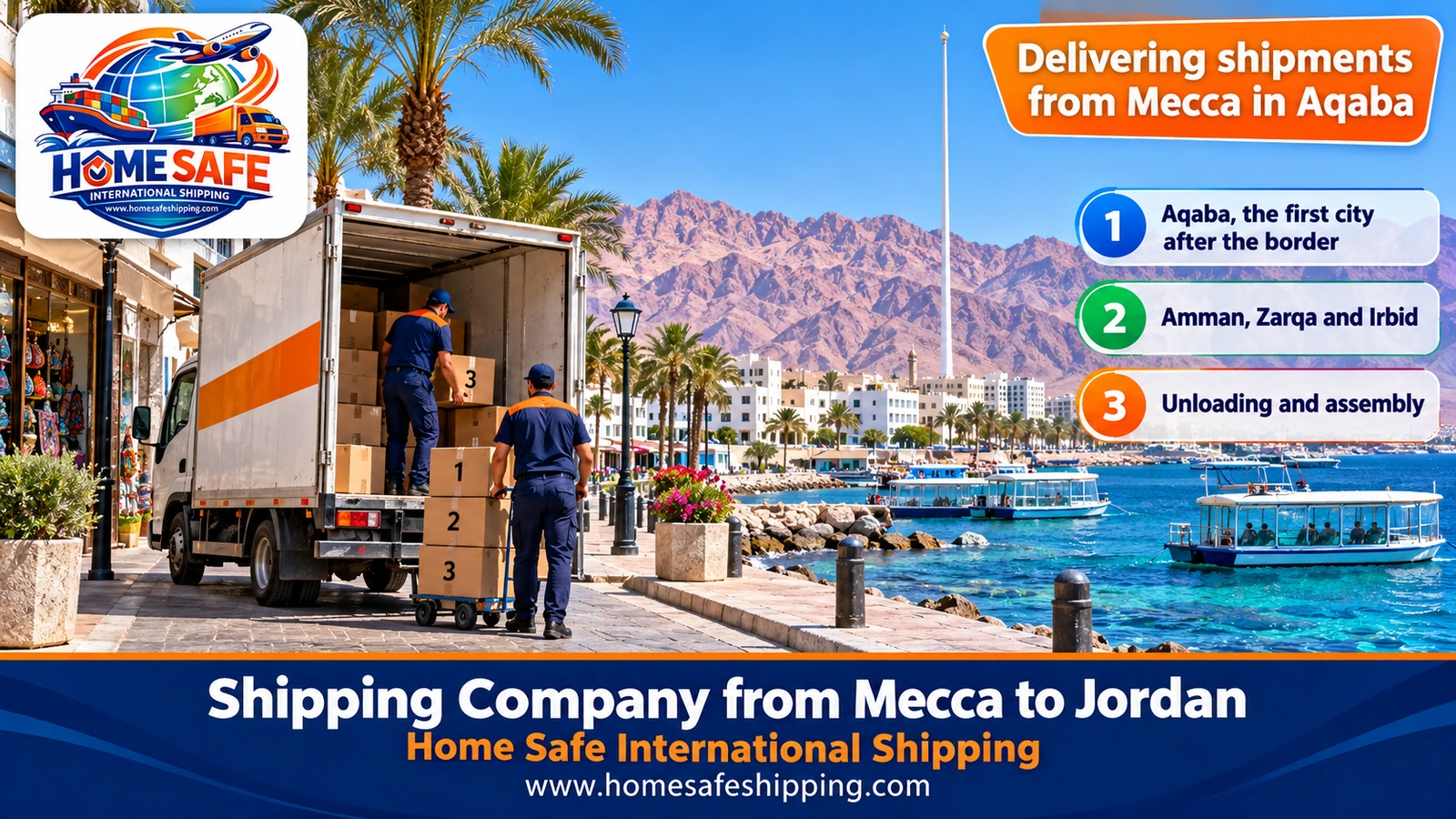 Delivering shipments from Mecca in Aqaba