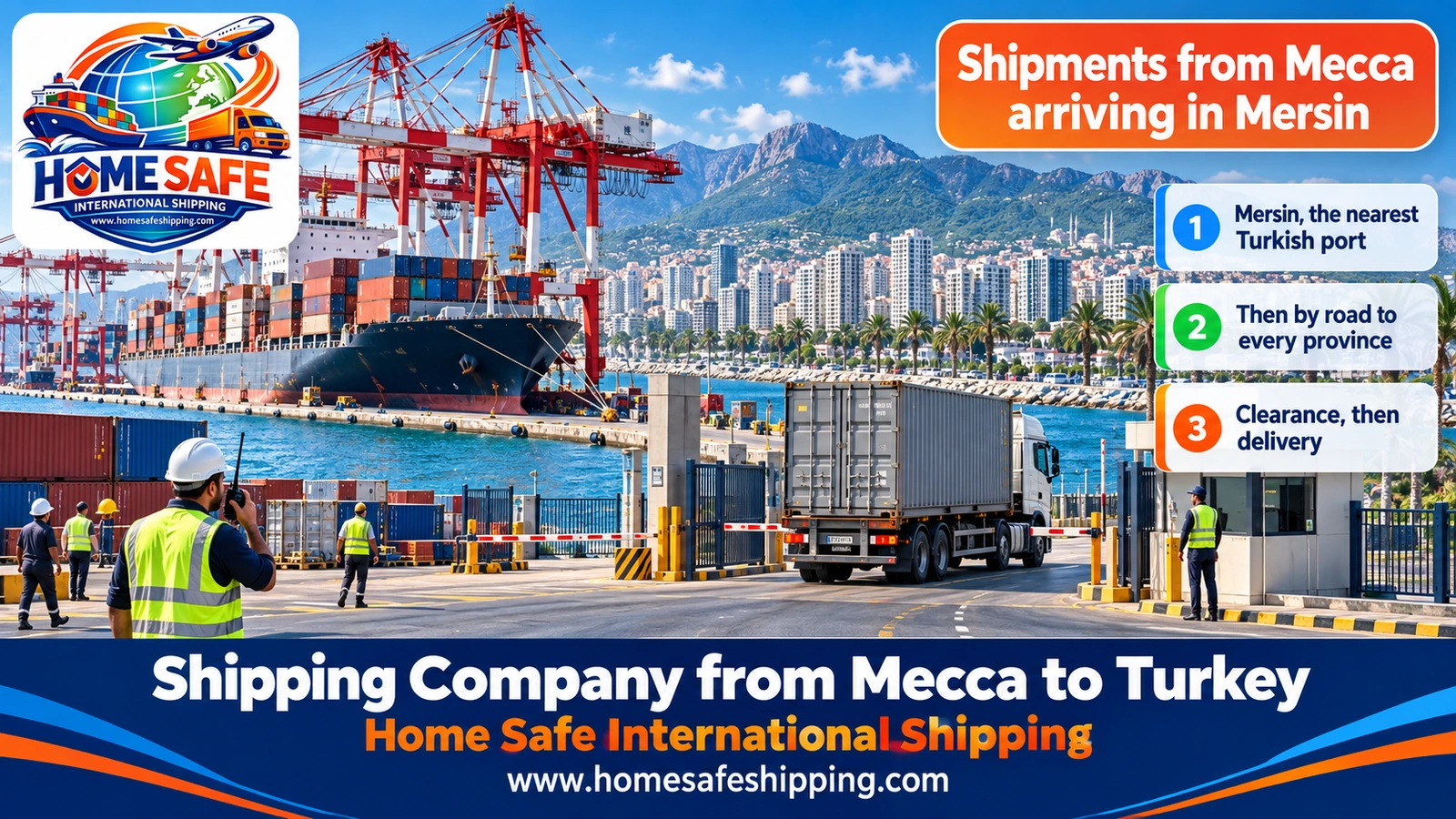 Shipments from Mecca arriving in Mersin