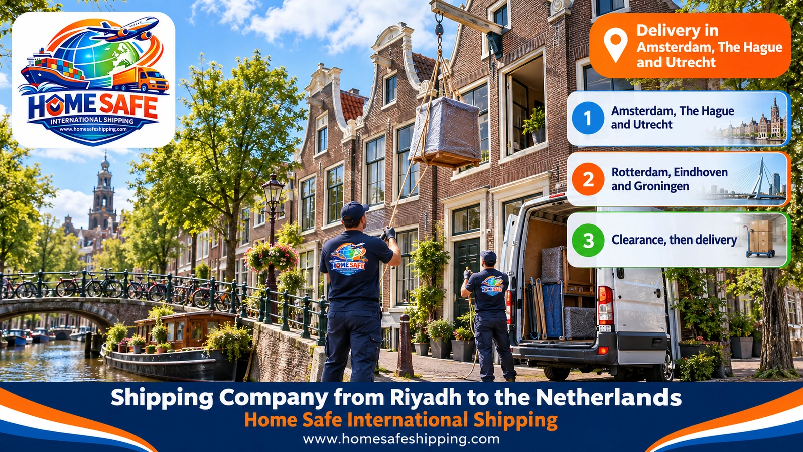 Delivery in Amsterdam, The Hague and Utrecht