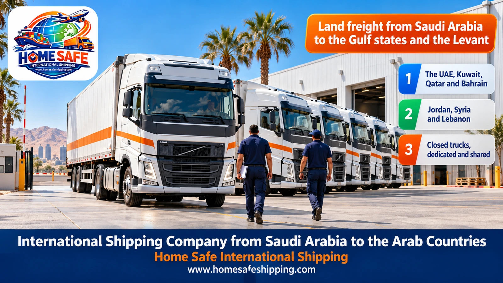 Land freight from Saudi Arabia to the Gulf states and the Levant