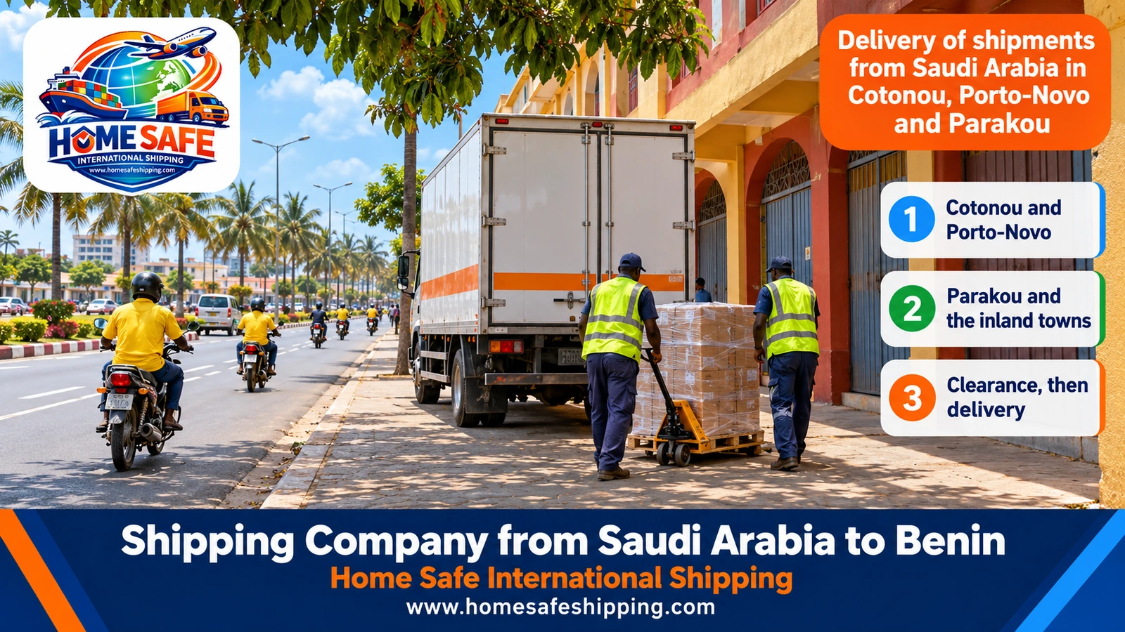 Delivery of shipments from Saudi Arabia in Cotonou, Porto-Novo and Parakou
