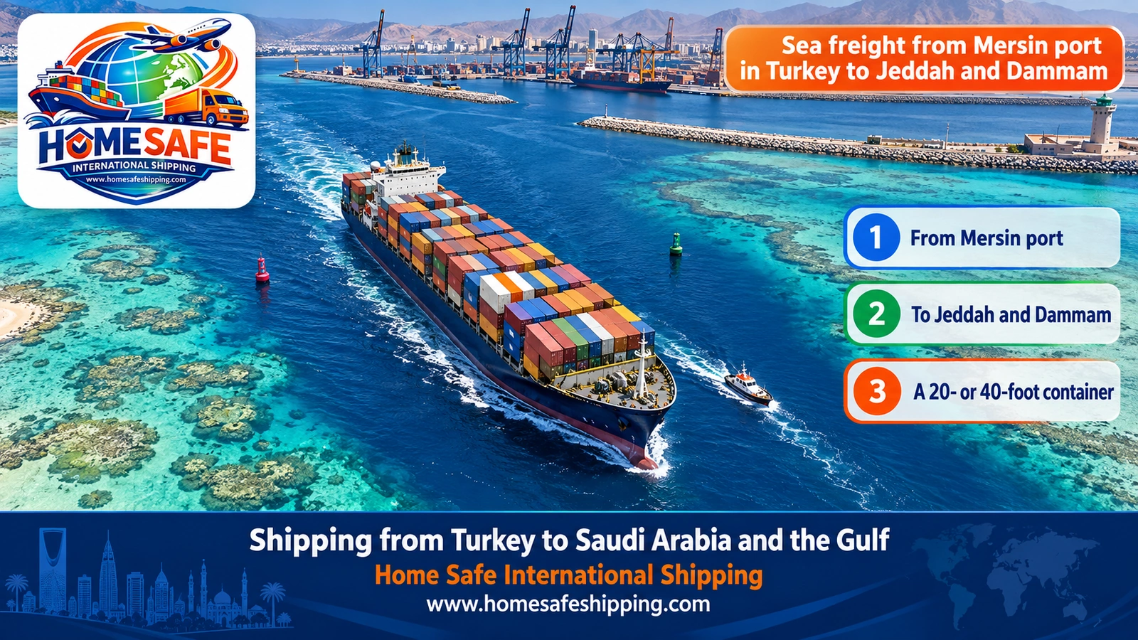 Sea freight from Mersin port in Turkey to Jeddah and Dammam