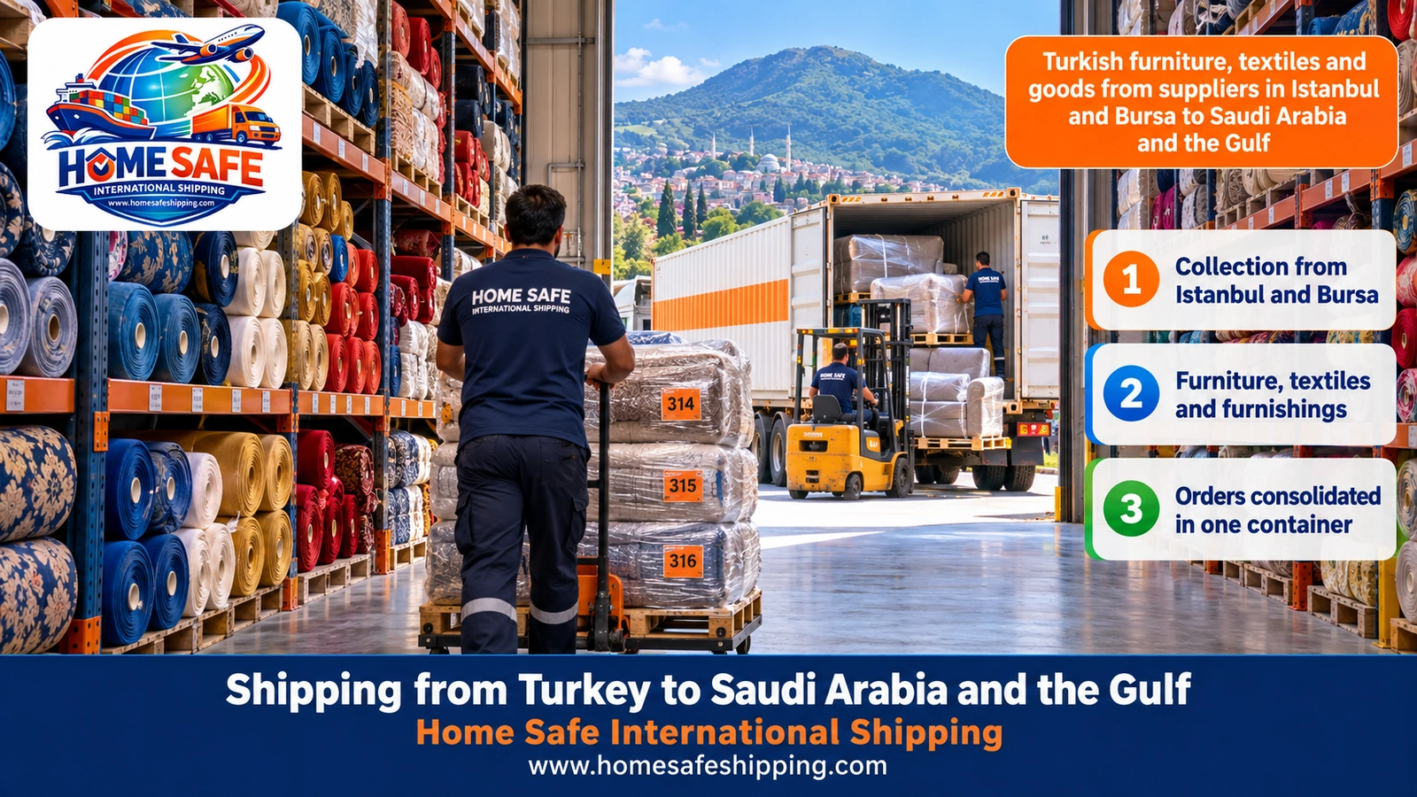 Turkish furniture, textiles and goods from suppliers in Istanbul and Bursa to Saudi Arabia and the Gulf